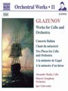 GLAZUNOV: Works for Cello and Orchestra